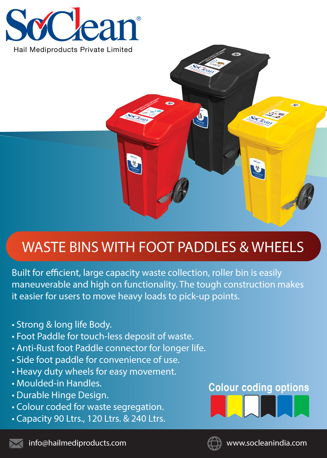 Waste bin with foot Paddles and Wheels